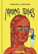 Malas Ideas / Graffiti