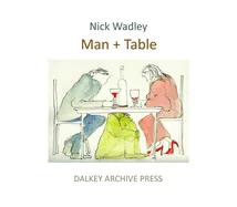 Man + Table — Anthologies