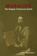 Manalive: The Enigma of Innocent Smith