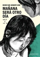 Manana Sera Otro Dia / Tomorrow Will Be a New Day