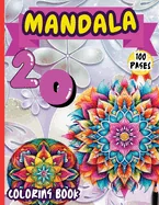 Mandala 20 Coloring Book: Stress Relieving Mandala Designs for Adults Relaxation