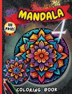 Mandala 4 Coloring Book: Stress Relieving Mandala Designs for Adults Relaxation — Manga