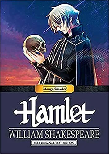 Manga Classics: Hamlet - Full Original Text Edition (Paperback) — Manga