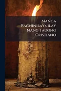 Manga Pagninilaynilay Nang Tauong Cristiano