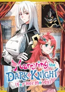 Marrying the Dark Knight (for Her Money) 1 — Girls Love