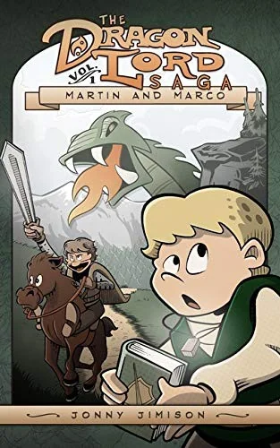 Martin and Marco: The Dragon Lord Saga, Volume 1