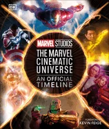 Marvel Studios the Marvel Cinematic Universe an Official Timeline — Superhero Comics