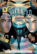 Matron; Squirrel House — Superhero Comics