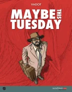 Maybe this Tuesday — Graphic Novels