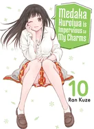Medaka Kuroiwa Is Impervious to My Charms 10 — Manga