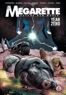 Megarette - Volume 4: Year Zero