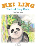 Mei Ling: The Lost Baby Panda