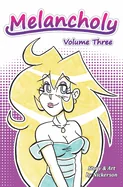 Melancholy: Volume 3