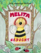 Melita: Gesucht