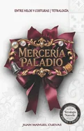 Merceria Paladio: Tetralogia