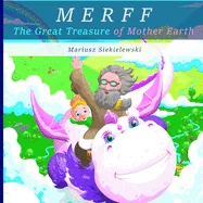 Merff: The Great Treasure of Mother Earth — Graphic Novels