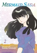 Mermaid Saga Collector's Edition, Vol. 2 — Manga