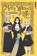 Merry Witches' Life, Volume 1: The Three Widows of Berlebagille