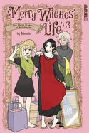 Merry Witches' Life, Volume 3: The Three Widows of Berlebagille
