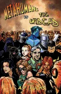 Metahumans vs the Undead: A Superhero vs Zombie Anthology — Superhero Comics