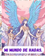 Mi Mundo de Hadas