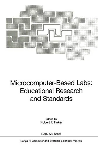 Microcomputer-Based Labs: Educational Research and Standards (Softcover Reprint of the Original 1st 1996)