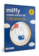 Miffy Cross-Stitch Kit: Includes Everything You Need to Create 3 Super-Sweet Projects (Choose from 8 Patterns)