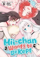 MII-Chan Wants to Be Kept Vol. 3 — Manga