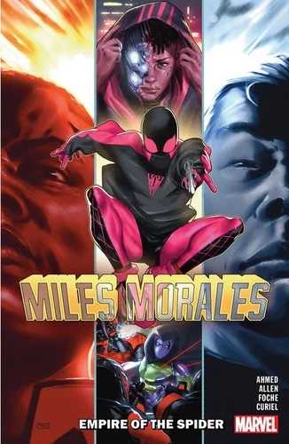 Miles Morales Vol. 8: Empire of the Spider