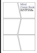 Mind Comic Book - 6 Panel,7"x10", 80 Pages, Make Your Own Comic Books: Make your own comics come to life — Manga