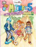 Mindy 5: Oh, the Humanity!
