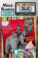 Mini-Komix: All Ages Album — Graphic Novels