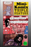 Mini-Komix: Triple Feature — Graphic Novels