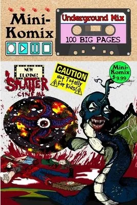 Mini-Komix: Underground Mix — Graphic Novels