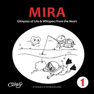 Mira: Glimpses of Life & Whispers from the Heart — Humor Comics