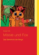 Missie und Fox: Das Geheimnis der Berge