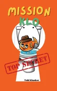 Mission Klo: Agent Flush ermittelt