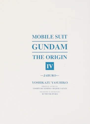 Mobile Suit Gundam: The Origin 4: Jaburo