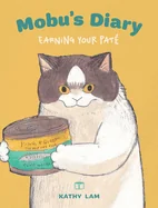 Mobu's Diary: Earning Your Pate Volume 1
