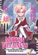 Modern Villainess: It's Not Easy Building a Corporate Empire Before the Crash