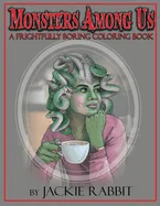 Monsters Among Us