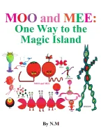 Moo and Mee (One way to the magic island)