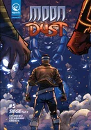 Moondust #5: Siege Part 2