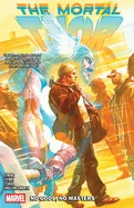 Mortal Thor Vol. 1: No Gods, No Masters