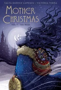Mother Christmas: Vol: 1: The Muse — Fantasy Comics