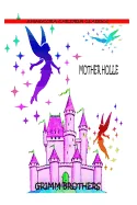 Mother Holle — Graphic Novels