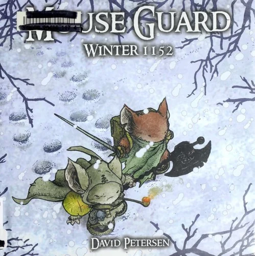 Mouse Guard Volume 2: Winter 1152