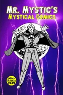 Mr. Mystic's Mystical Comics — Fantasy Comics