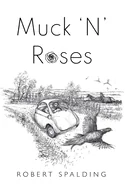 Muck 'N' Roses