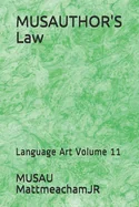 MUSAUTHOR'S Law: Language Art Volume 11 — Adaptations